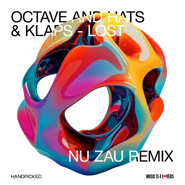 Octave and Hats & Klaps - Lost + Nu Zau Remix
