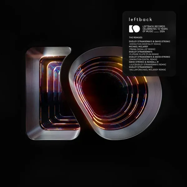 洋楽 LIVE FROM THE ARCHIVES RARE REMIXES 10 Years of Leftback - The Remixes by Leftback - Lyra