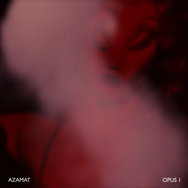 Azamat - Opus 1